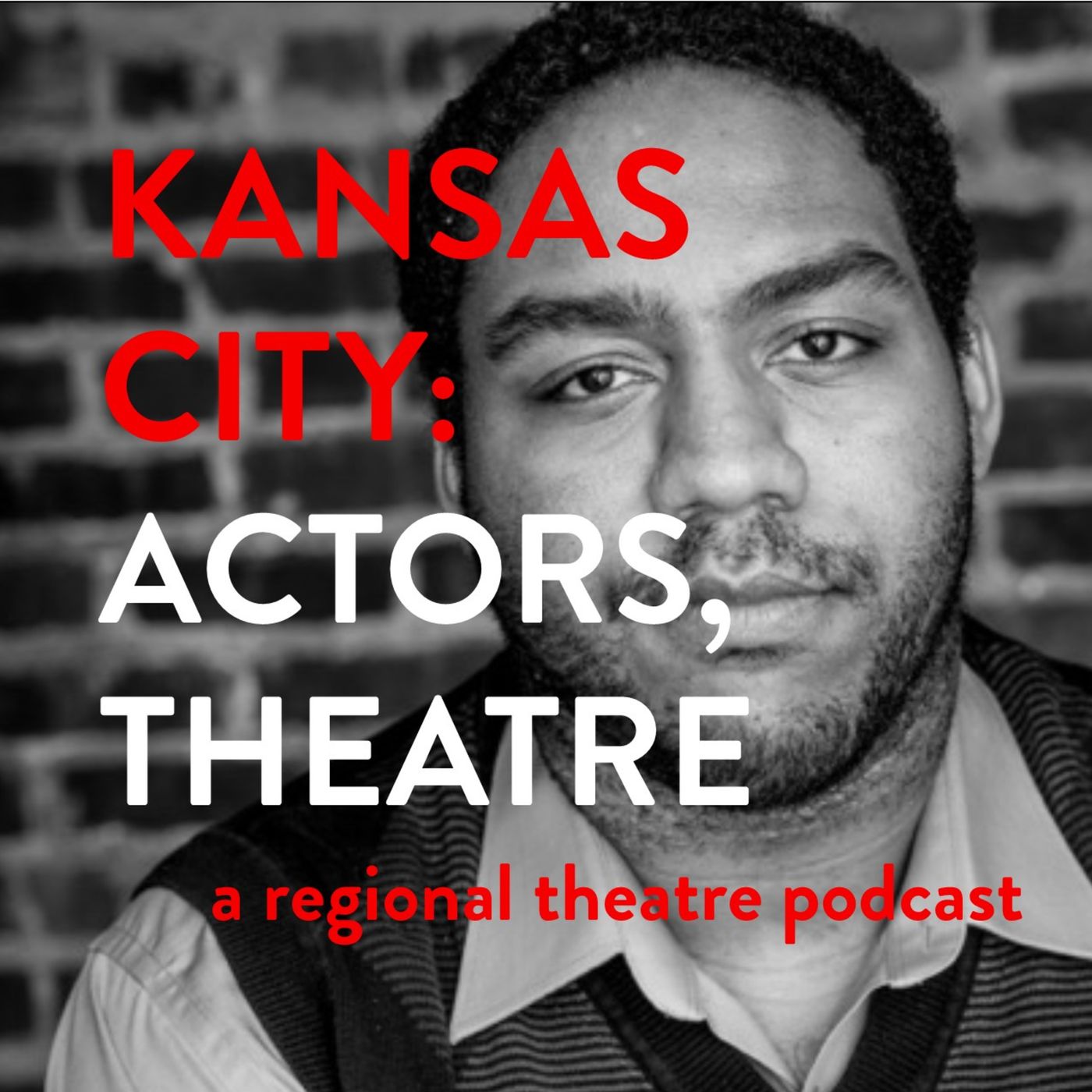 Kansas City: Actors, Theatre