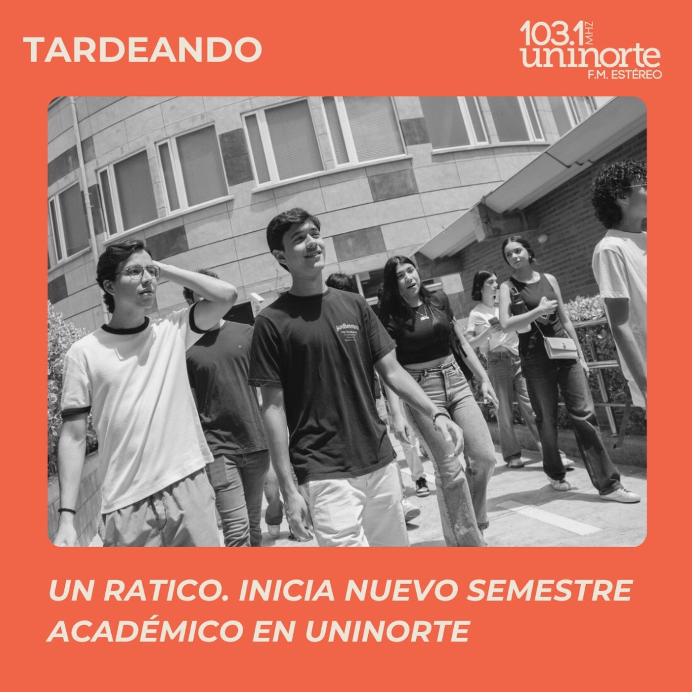 TARDEANDO CON UNINORTE FM ESTEREO