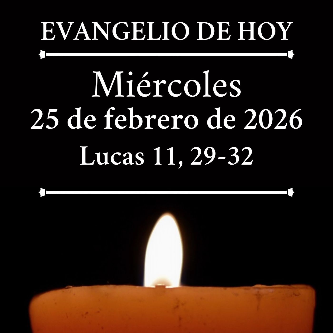 Evangelio del miércoles 25 febrero de 2026 - Esta generación es una generación perversa episode artwork
