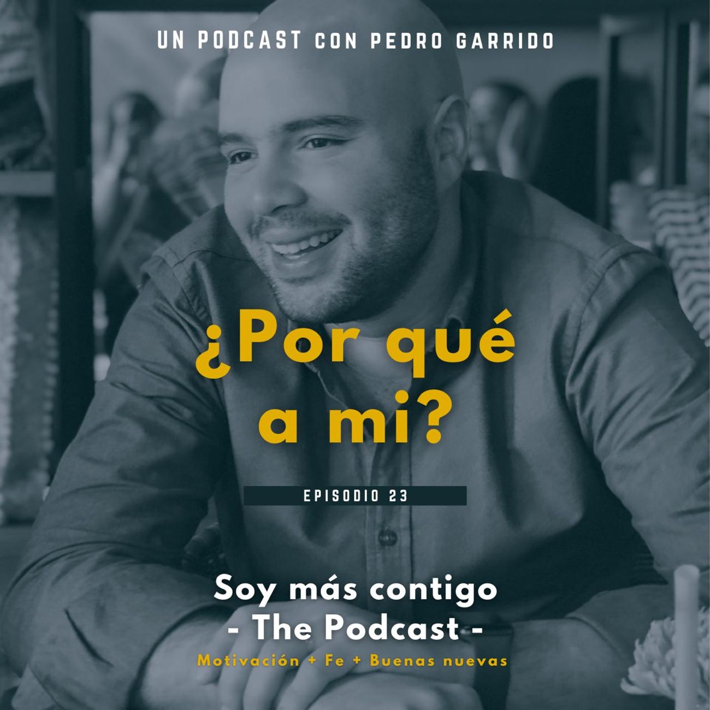 Soy más contigo - The Podcast -