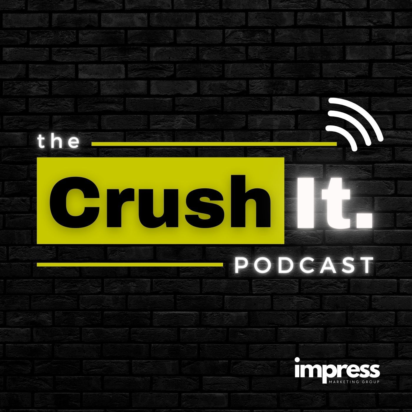 The Crush It Podcast