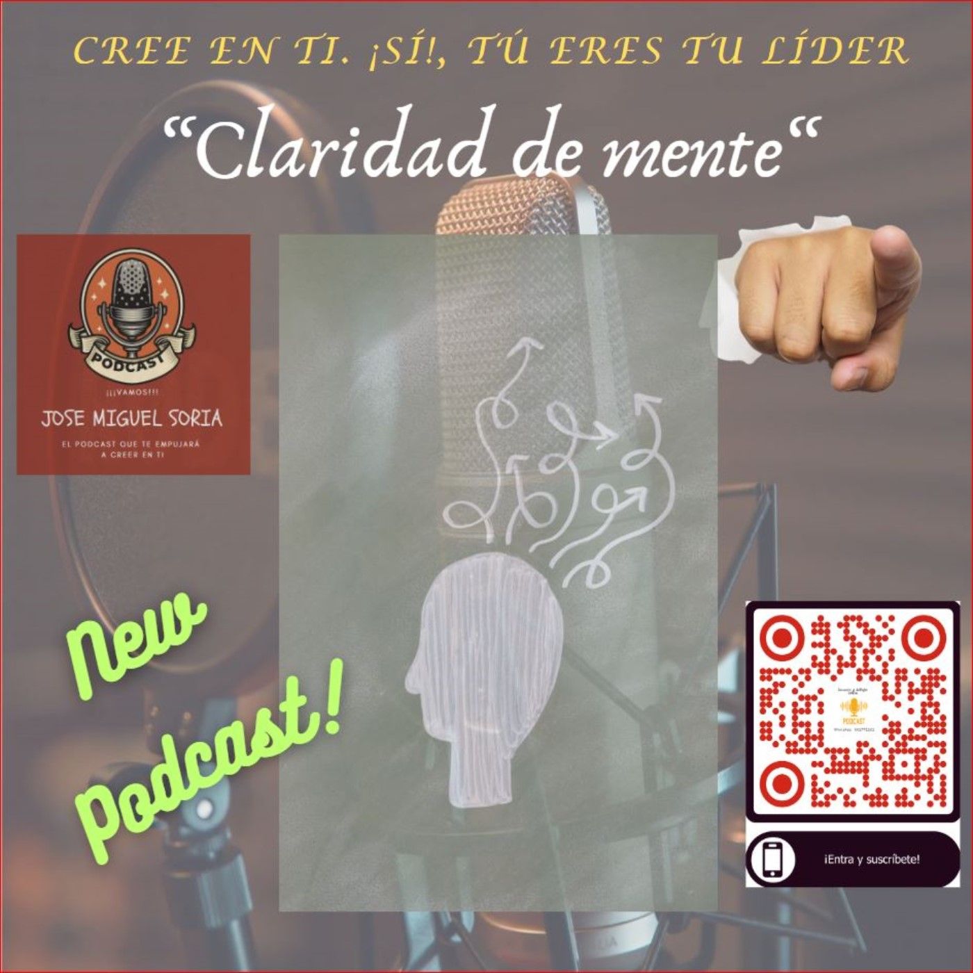 Cree en ti. Sí, Tú eres tu líder