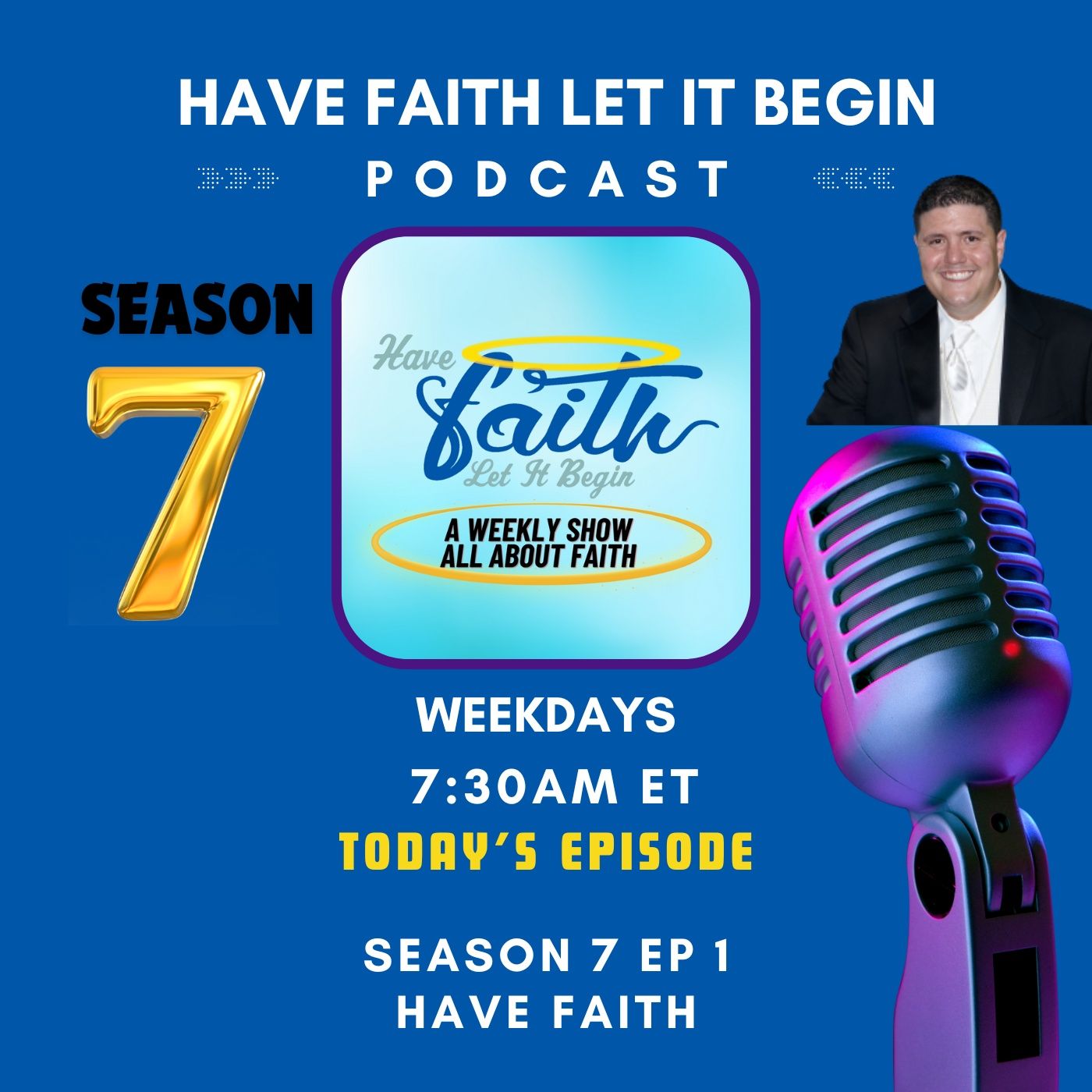 Have Faith Let it Begin