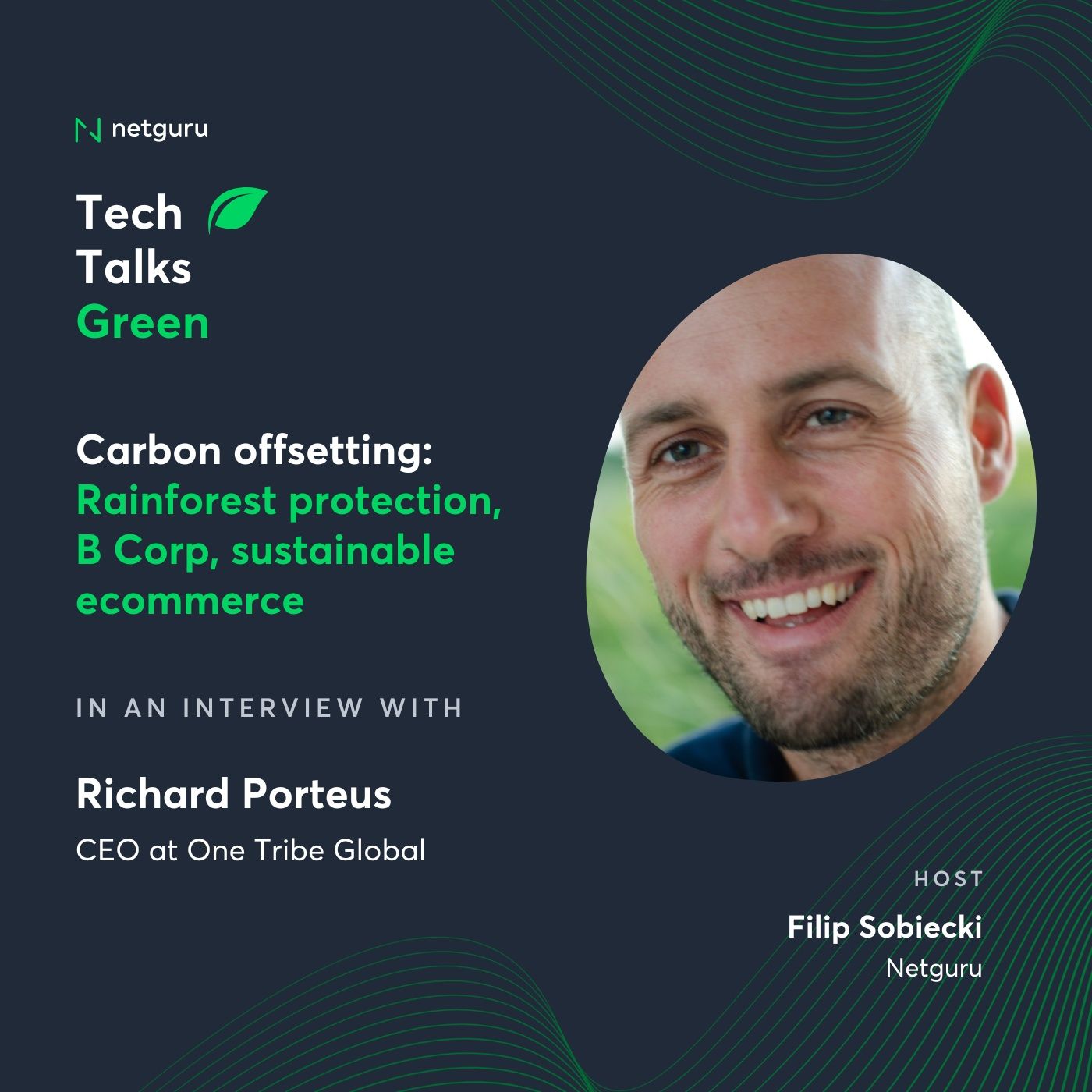 Ep. 7. Carbon offsetting: Rainforest protection, B Corp, sustainable ecommerce