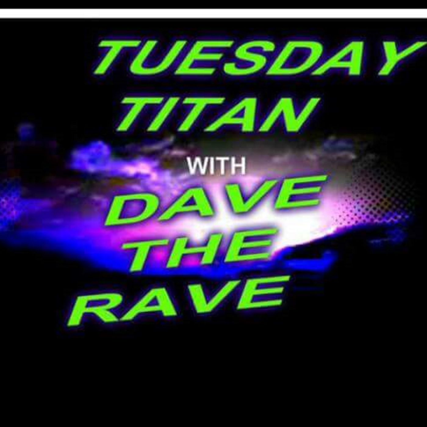 The TUESDAY TITAN     9 APR 19 episode artwork
