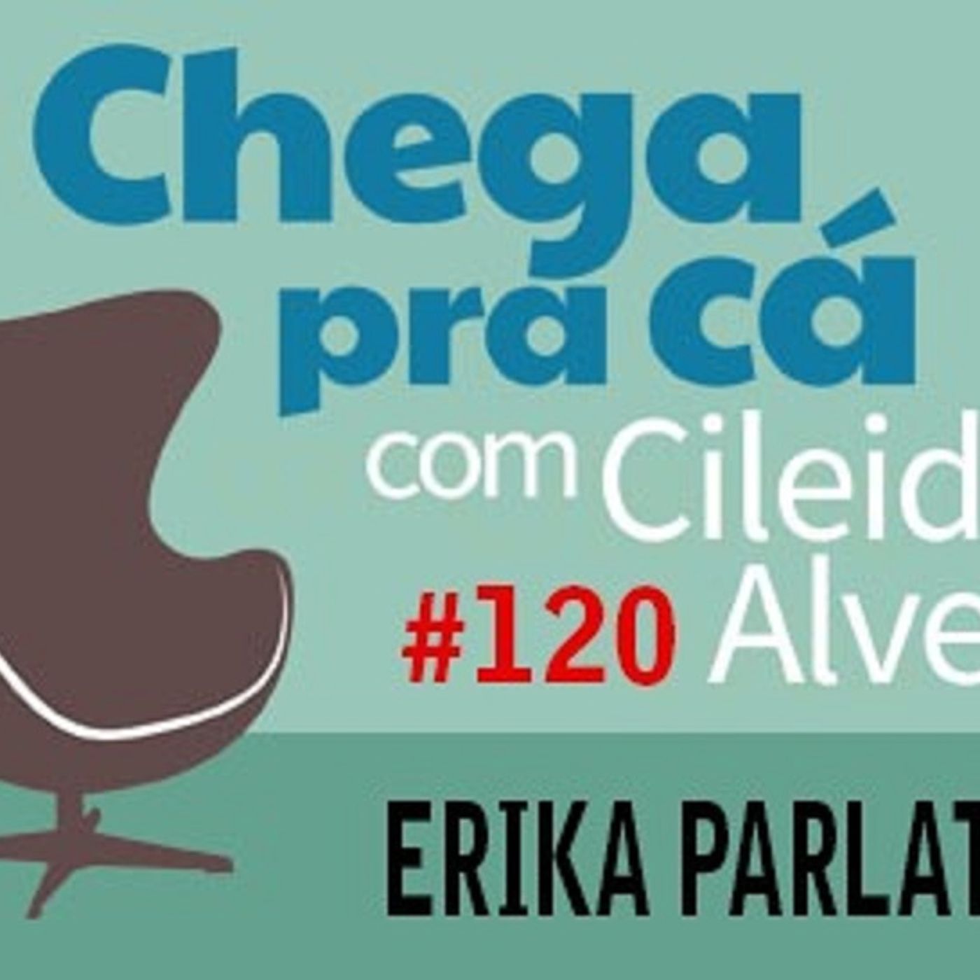 Chega Pra Cá