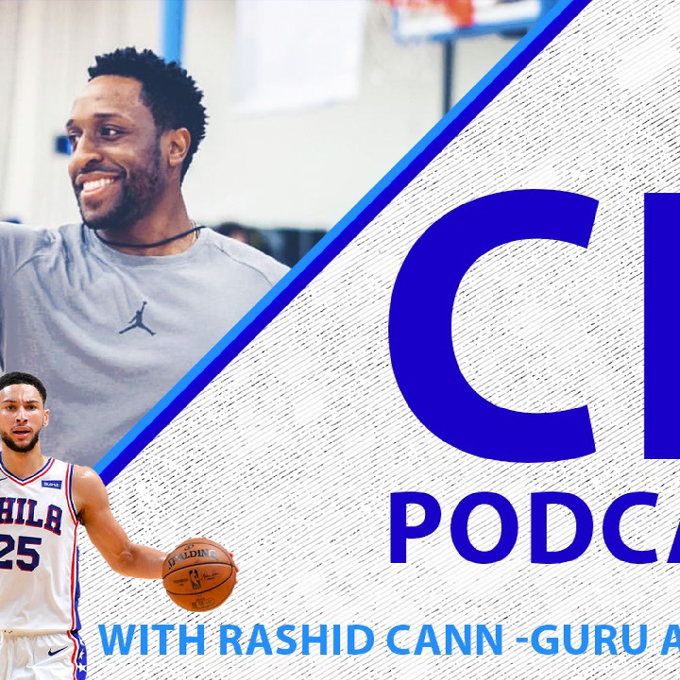 CK Podcast 568: Would Rashid Cann take Ben Simmons to the Next Level? 🏀 episode artwork
