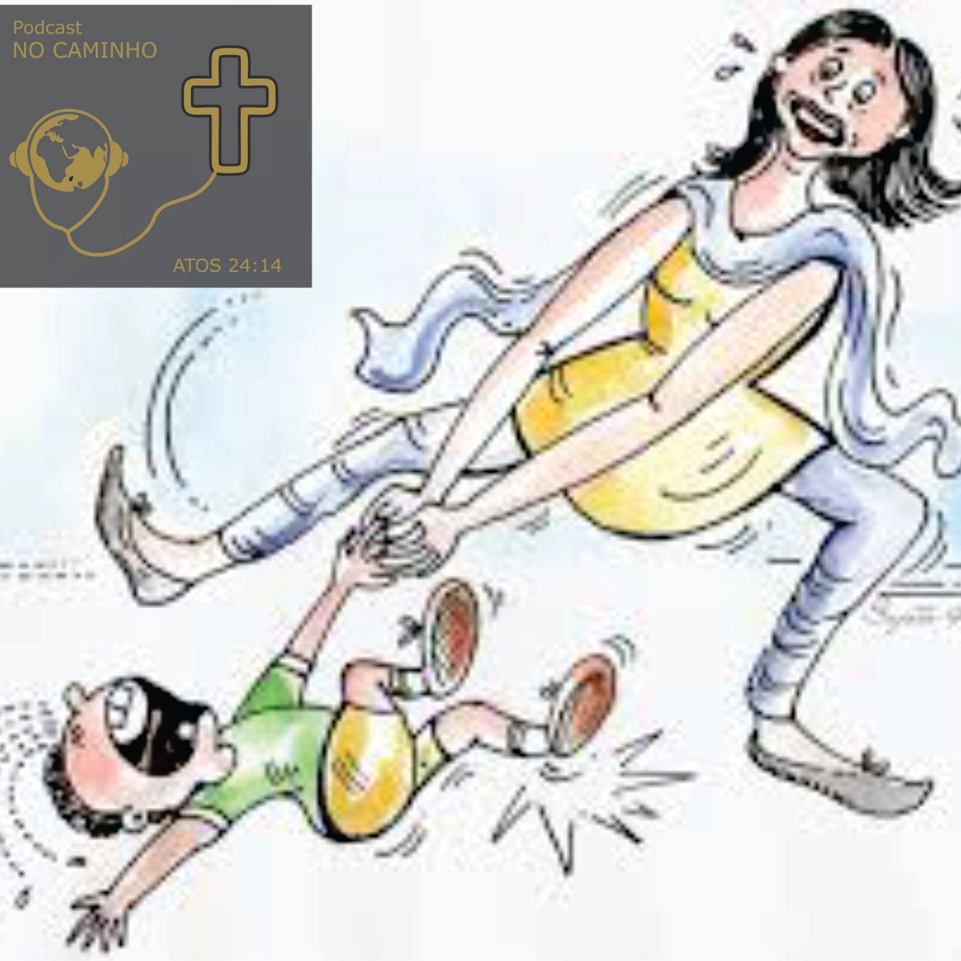 No Caminho