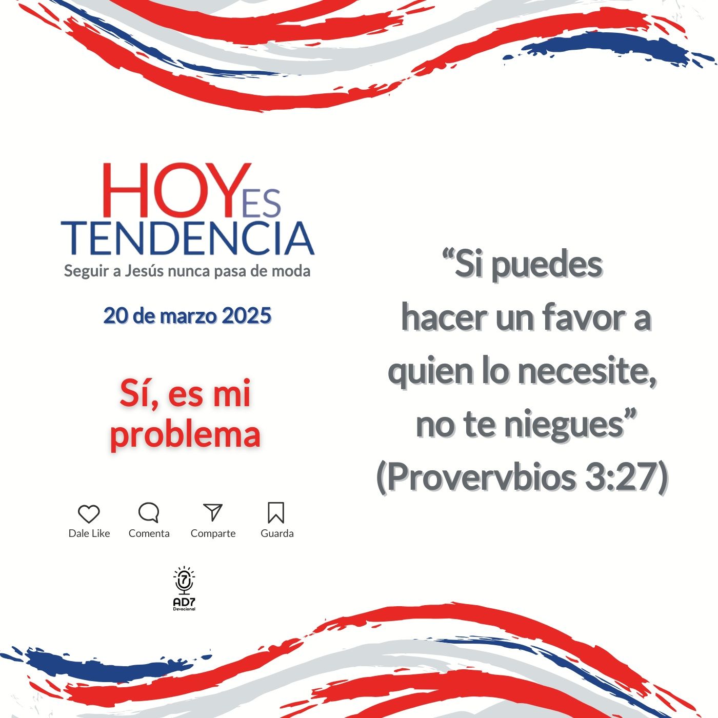 Sí, es mi problema ~ Devocional de Jóvenes ~ 20 de marzo 2025