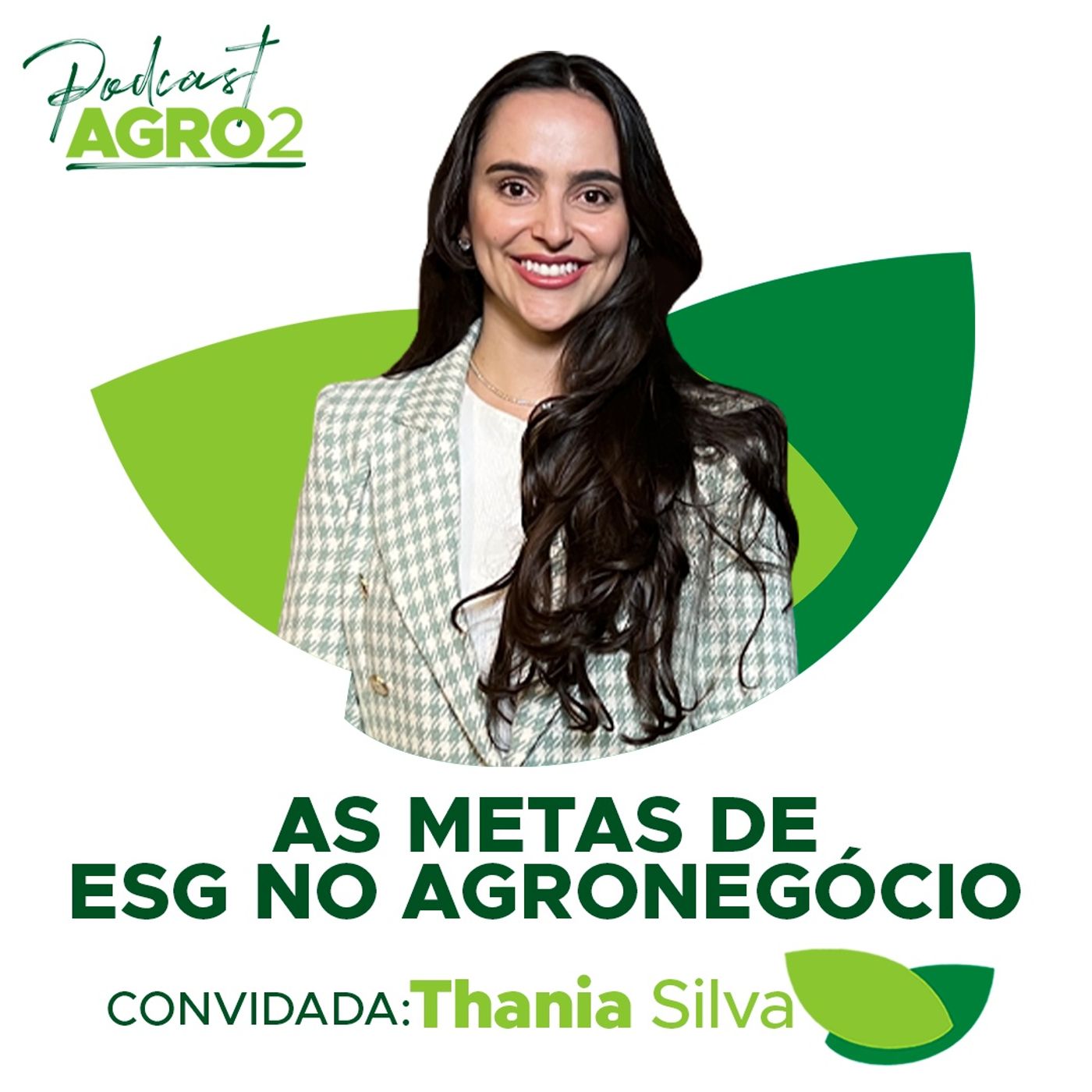 ESG: Como empregar as metas ambientais, sociais e de governança no agronegócio? #187 episode artwork