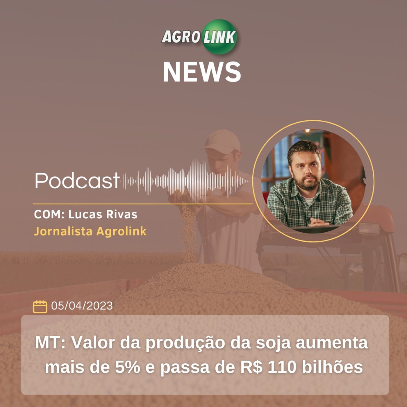 Soja representa 50% do total previsto para o VBP da agropecuária em MT episode artwork