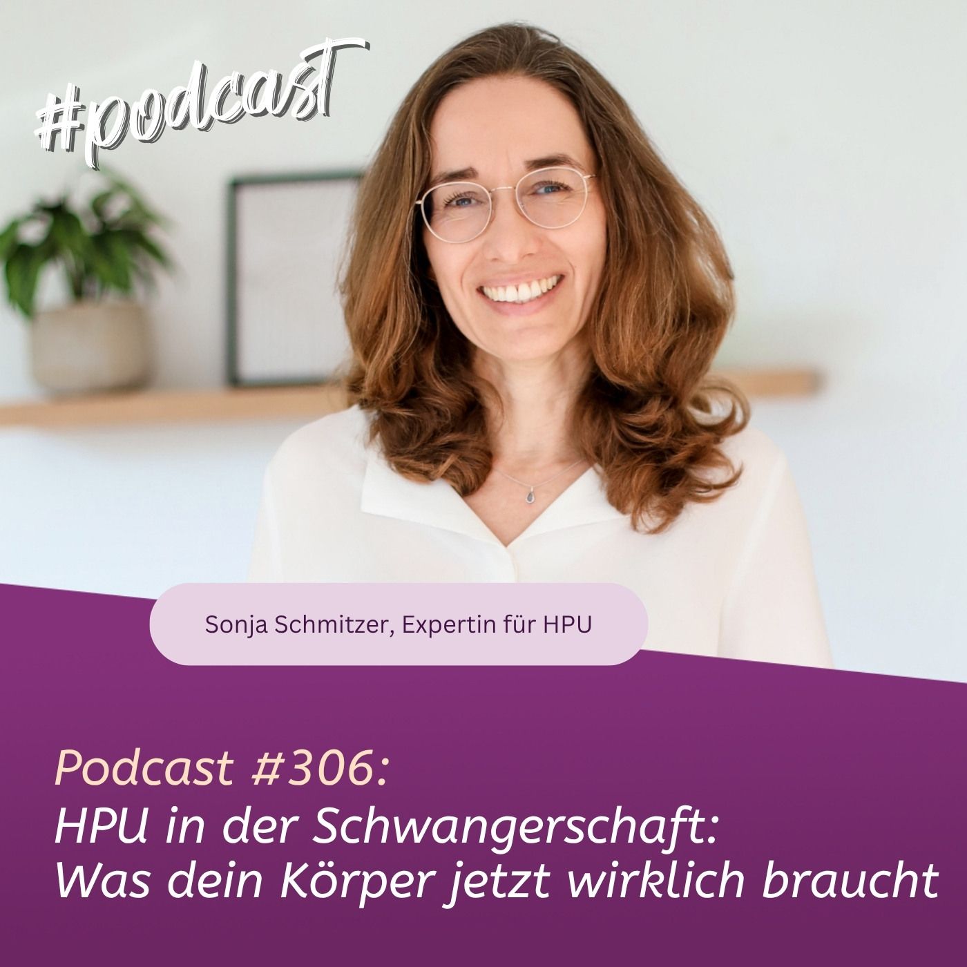 HPU in der Schwangerschaft: Was dein Körper jetzt wirklich braucht episode artwork