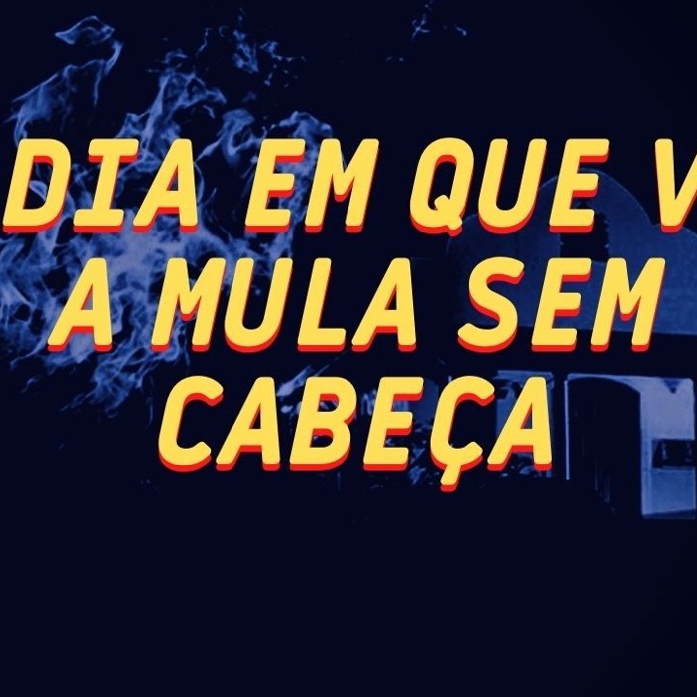 Na Trilha do Terror (Na Calada da Noite)