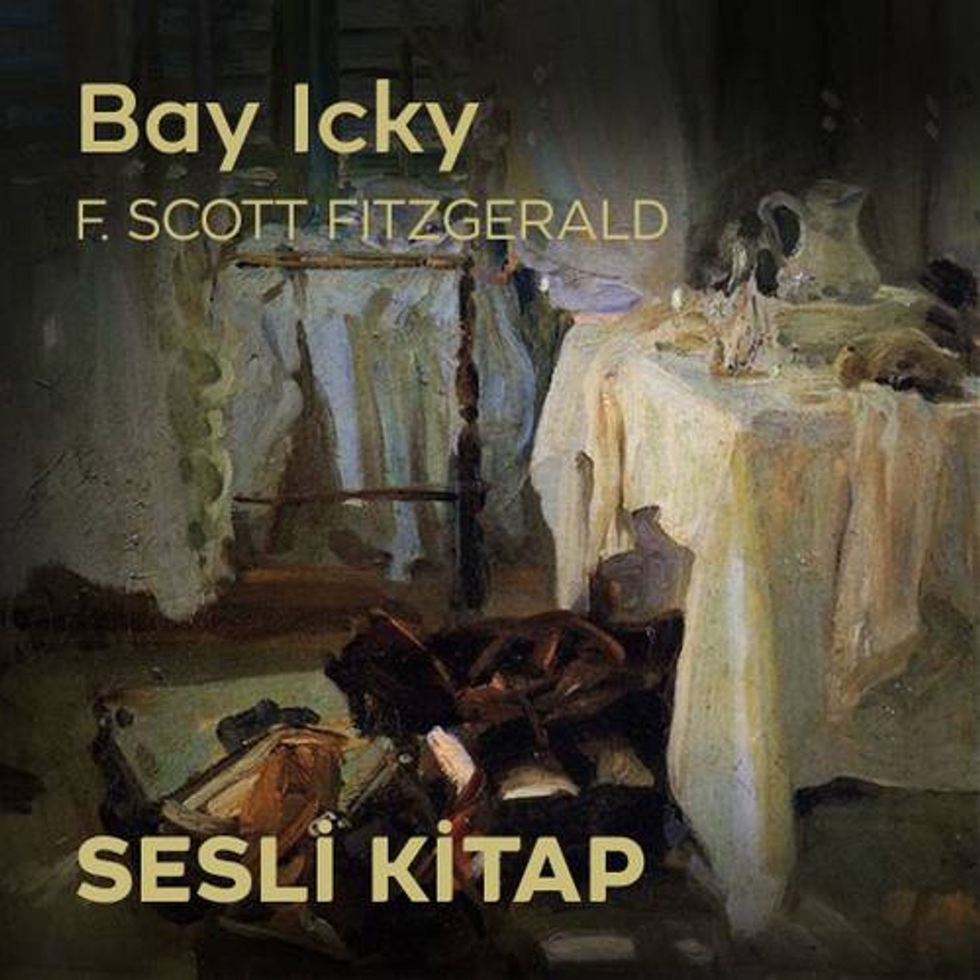 Bay Icky - Sesli Kitap - F.Scott Fitzgerald