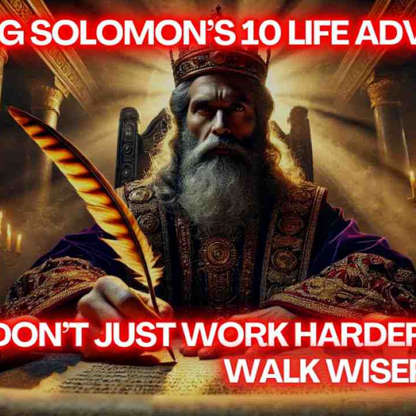 What Would Happen If King Solomon Gave You Life Advice_(MP3_160K)