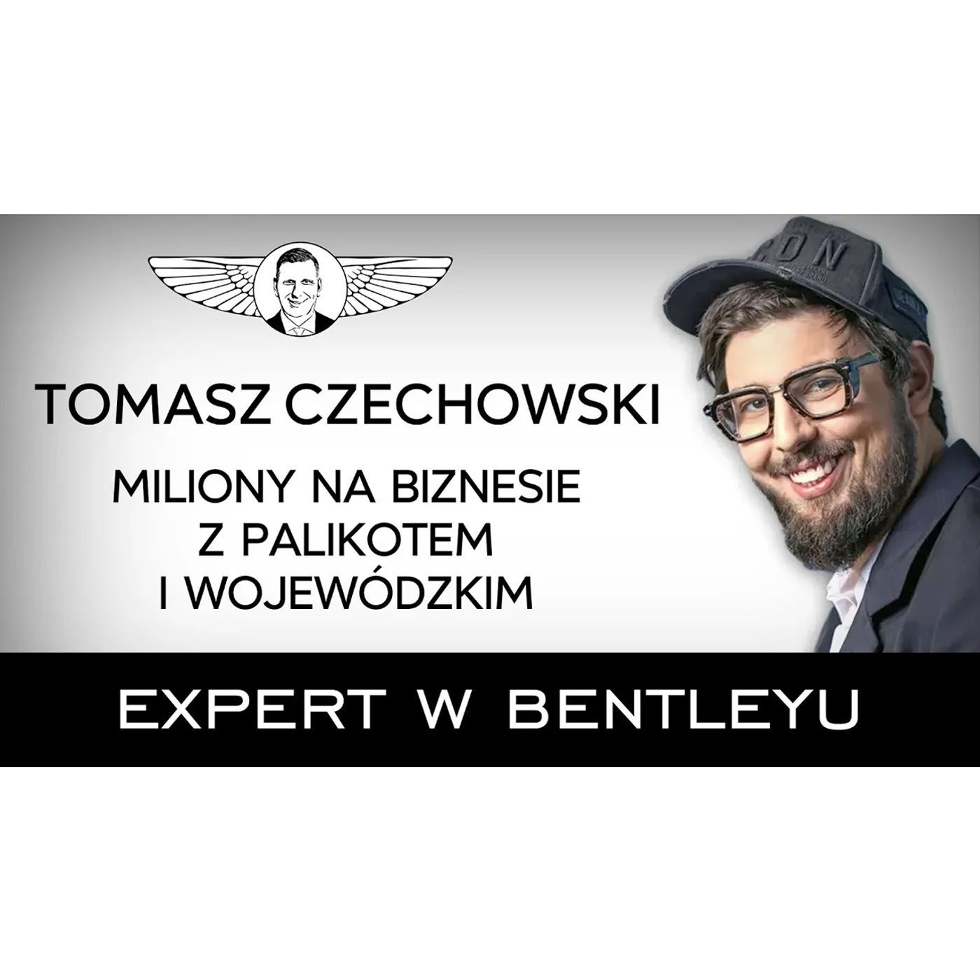 Jak stworzyć duży biznes na tym, co się kocha? Tomasz Czechowski [Expert w Bentleyu]
