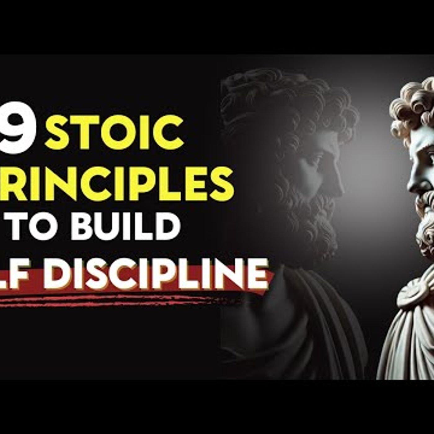 9 Stoic Principles To Build SELF DISCIPLINE I Stoic Philosophy episode artwork