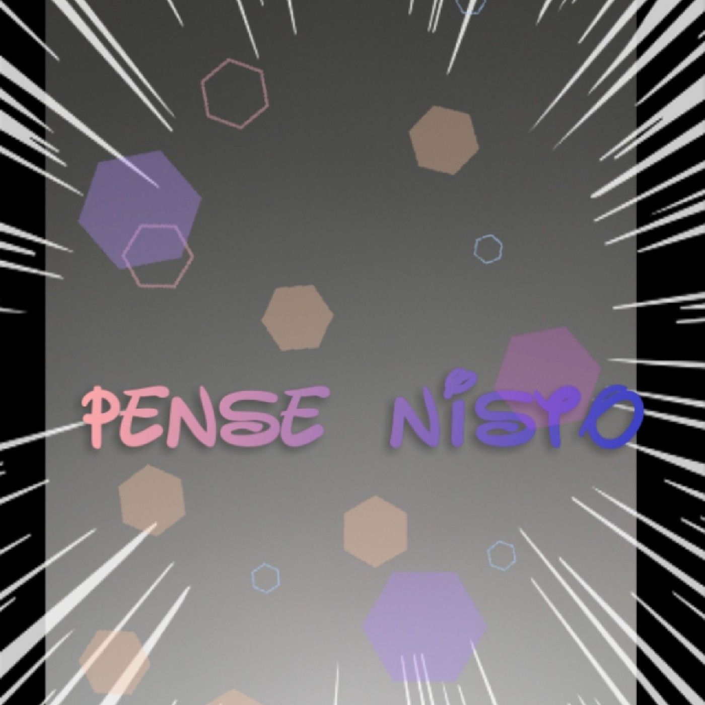 PENSE NISTO