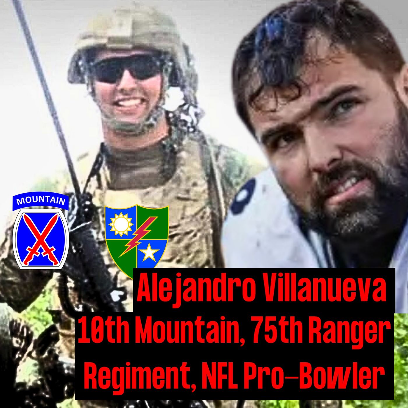 cover of episode From 10th Mountain to Army Ranger to NFL ProBowler | Alejandro Villanueva | Ep. 261