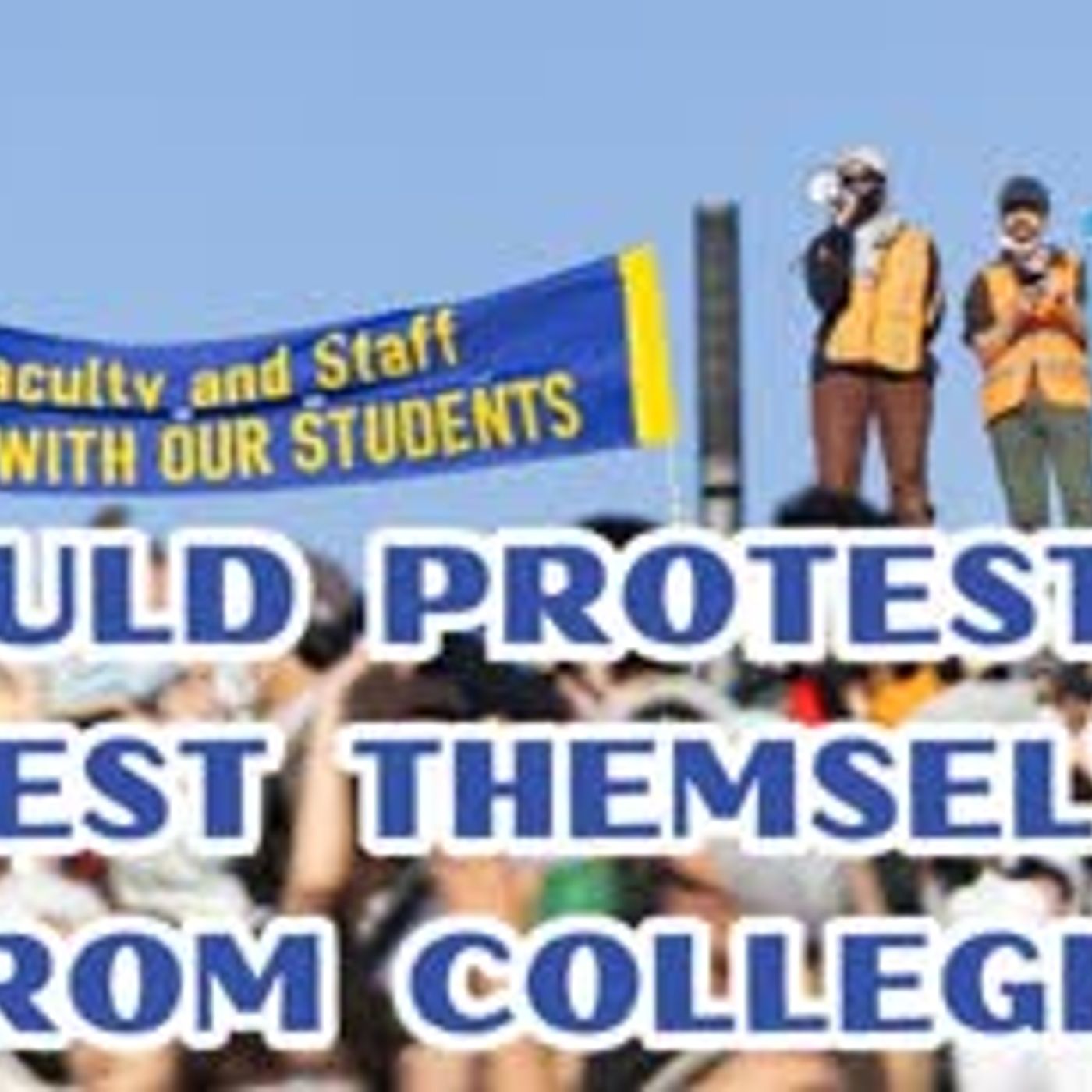Should protesters divest THEMSELVES from their colleges Florida meat battle The ChocoTaco is back episode artwork