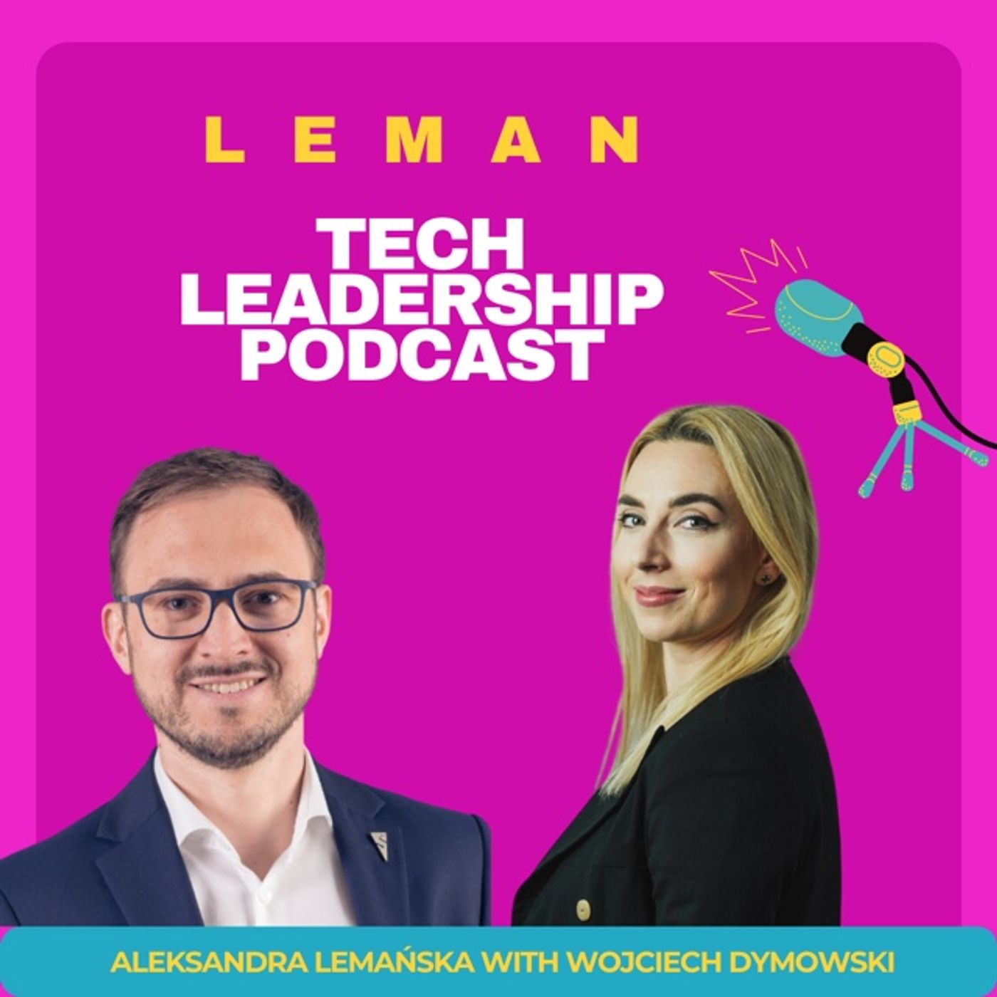 Leman Tech Leadership Podcast
