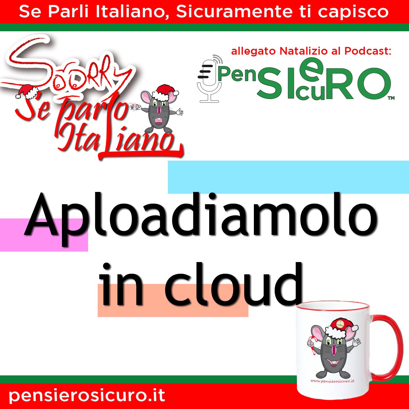 Sorry Se Parlo Italiano #15 - Aploadiamolo in cloud