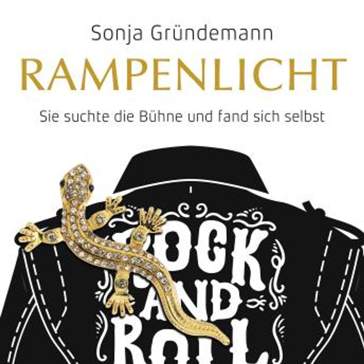 [German] - Rampenlicht: Sie suchte die Bühne und fand sich selbst by Sonja Gründemann episode artwork