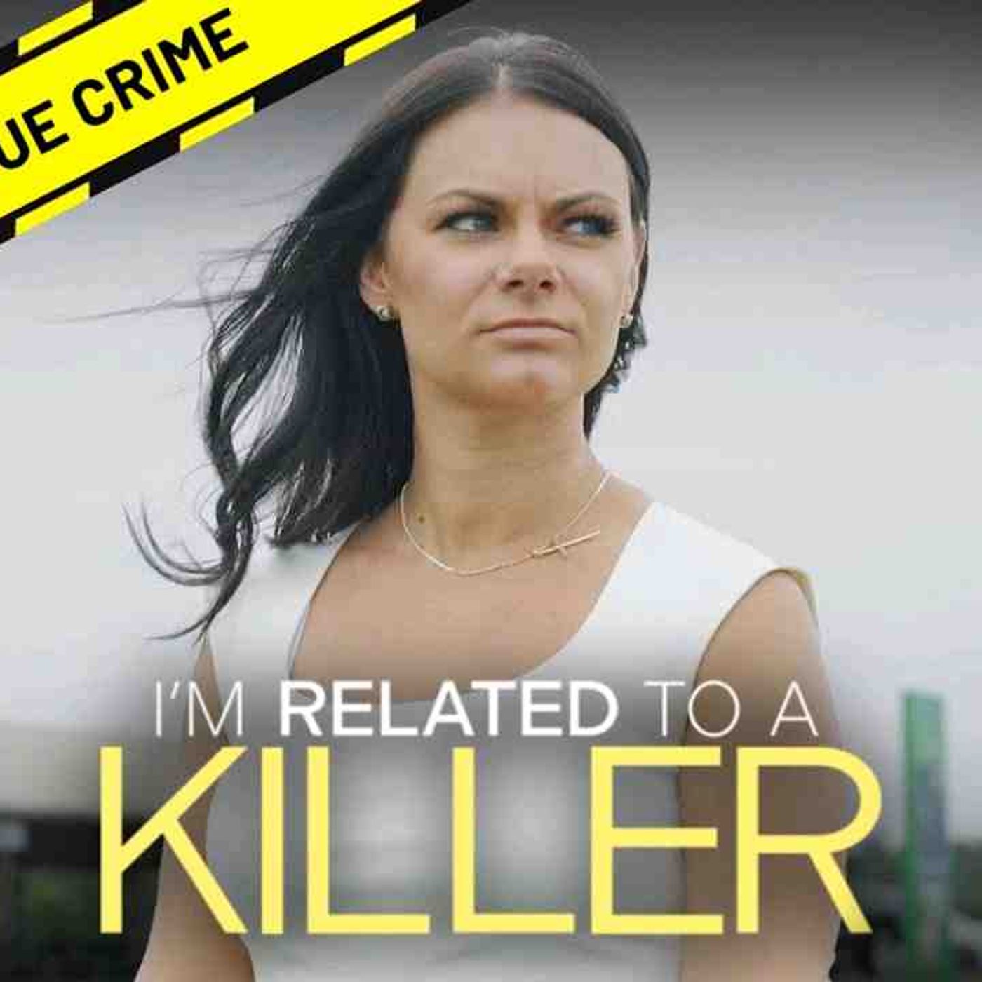 Richard Matt _ I_m Related to a Killer episode artwork