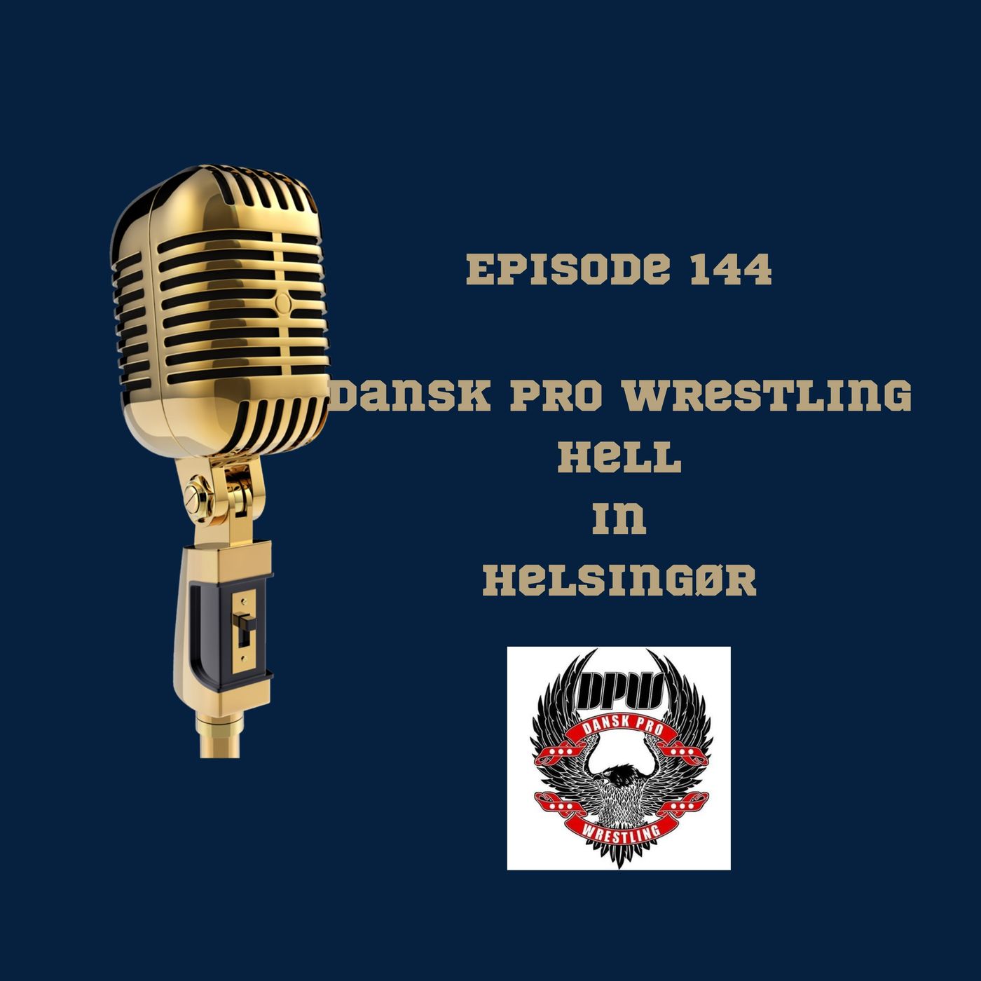 56. Dansk pro wrestling: Hell in Helsingør episode artwork