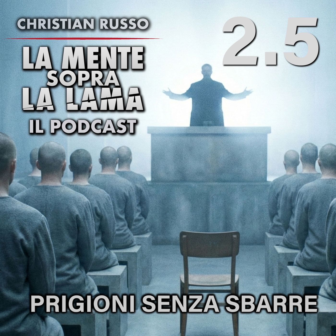 2.5 | Prigioni senza Sbarre episode artwork