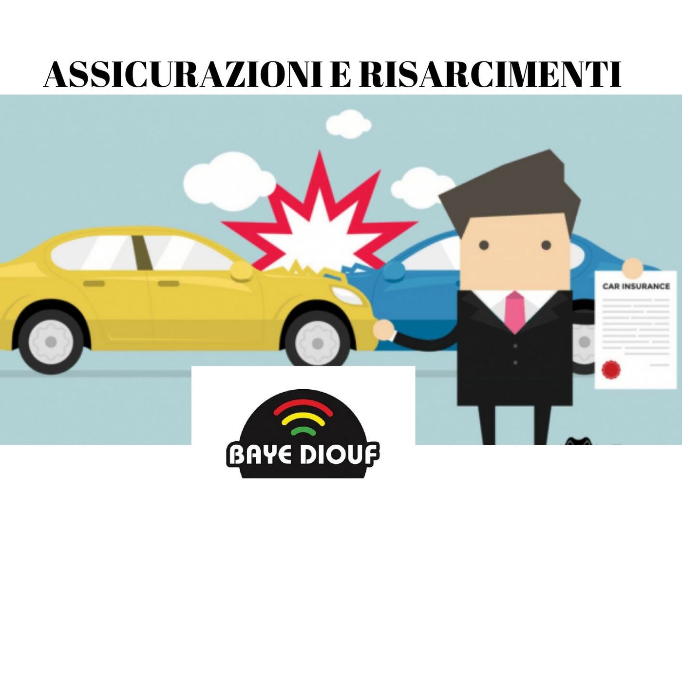ASSICURAZIONI E RISARCIMENTI DANNI episode artwork