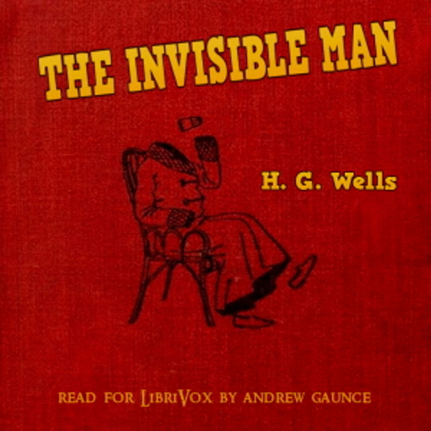 H. G. Wells, The Invisible Man podcast artwork