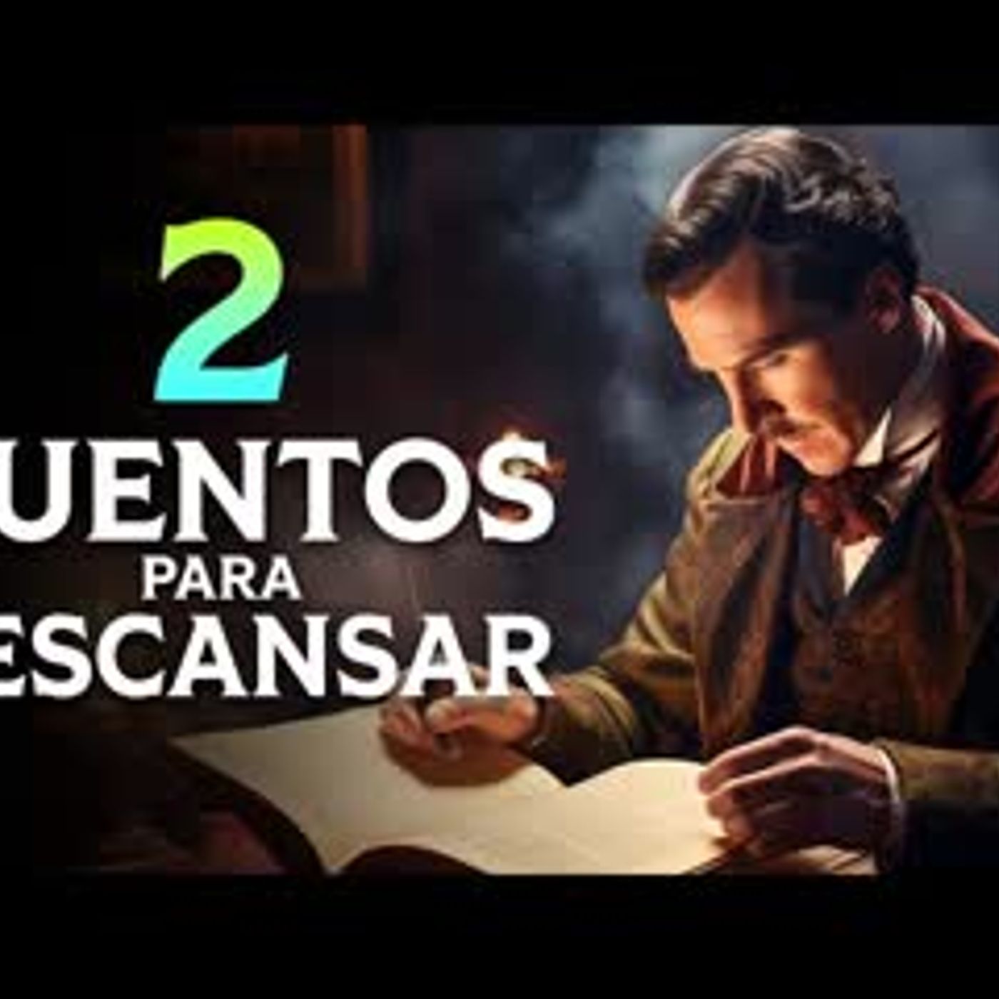 2 CUENTOS para DESCANSAR PLENAMENTE   Arthur Conan Doyle, Victor Hugo   Voz Humana