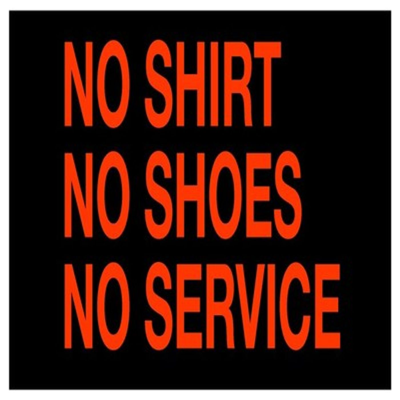 NO SHOES NO SHIRT NO SERVICE with KIMBERLY MURRAY, MARY MILHONE & The COACH as HIMSELF with special appearance by JANET ZIPPER episode artwork