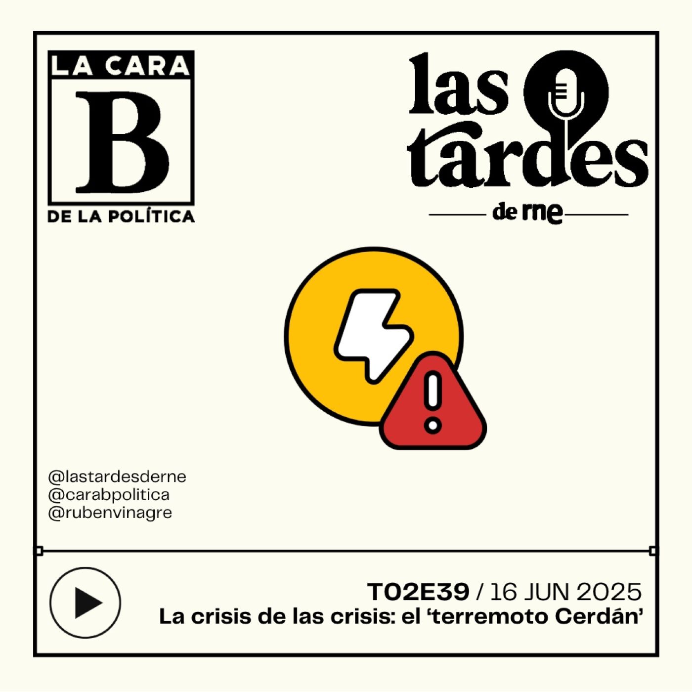 La Cara B de la Política (Las Tardes de RNE)