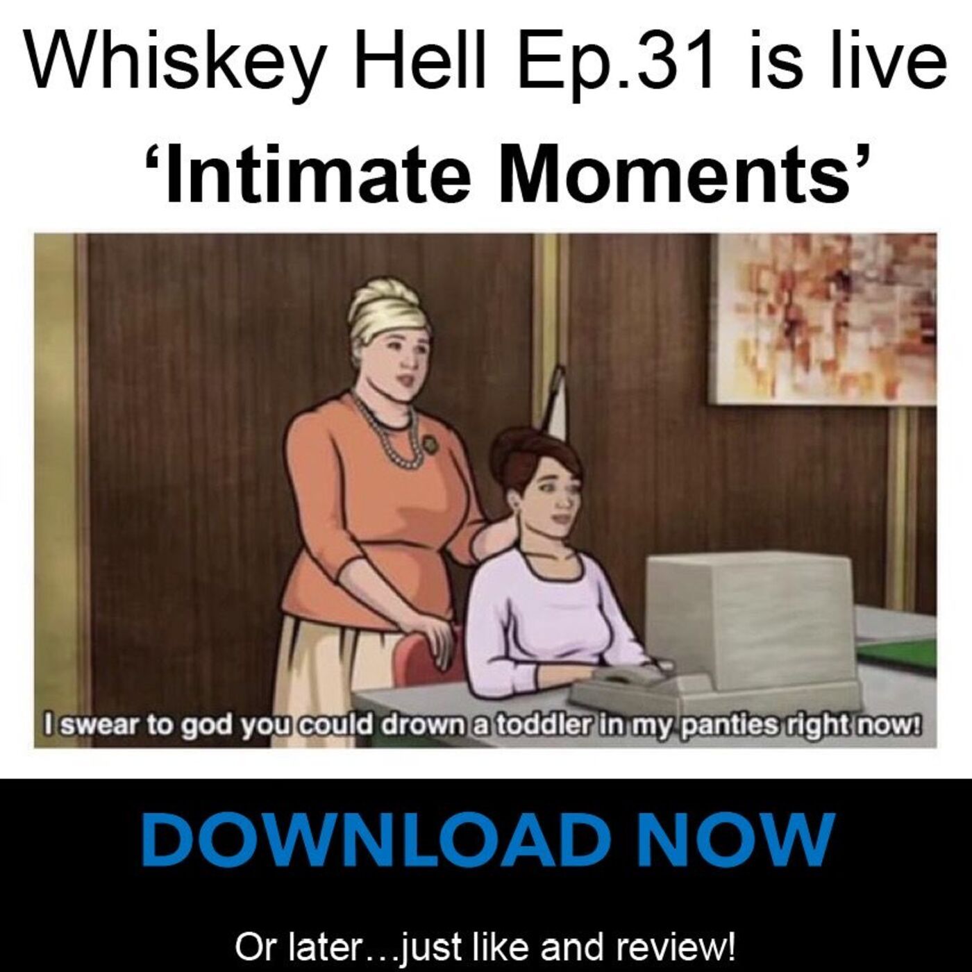 Whiskey Hell Podcast