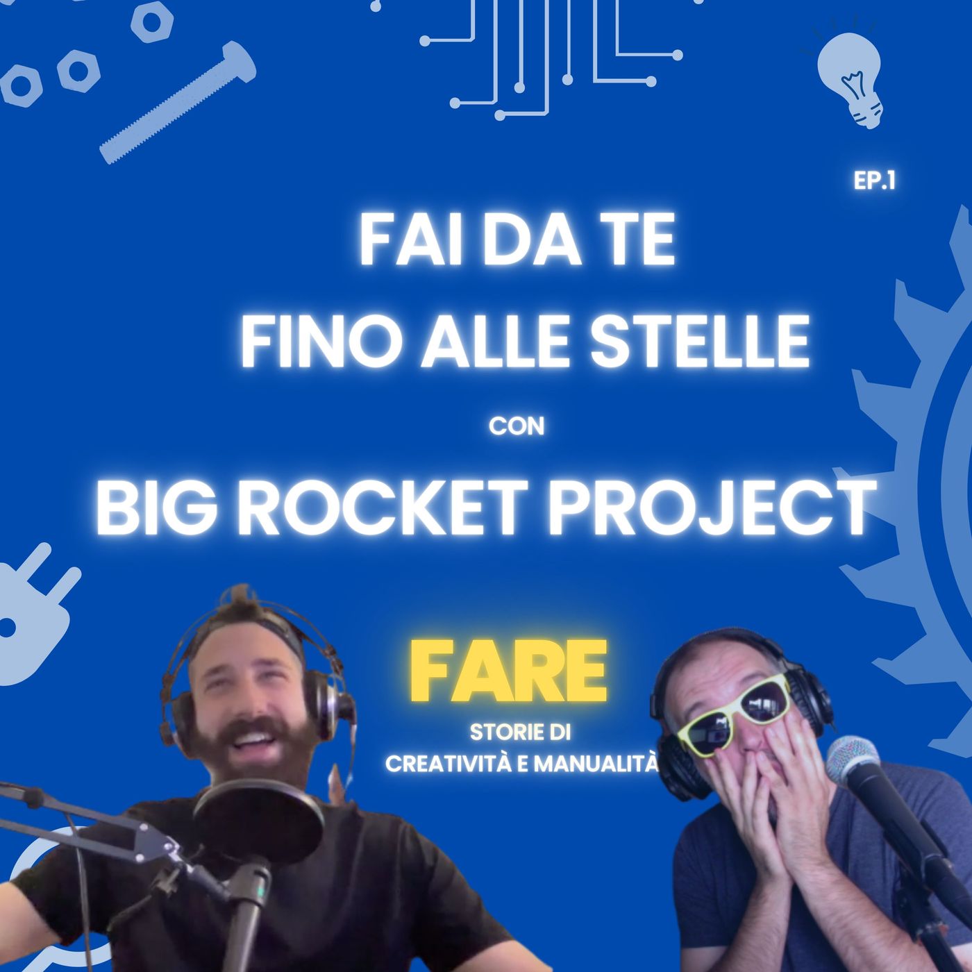 FARE - Il podcast sul Fai Da Te