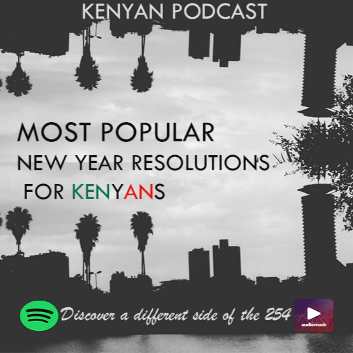 Most Popular New Year Resolutions For Kenyans episode artwork