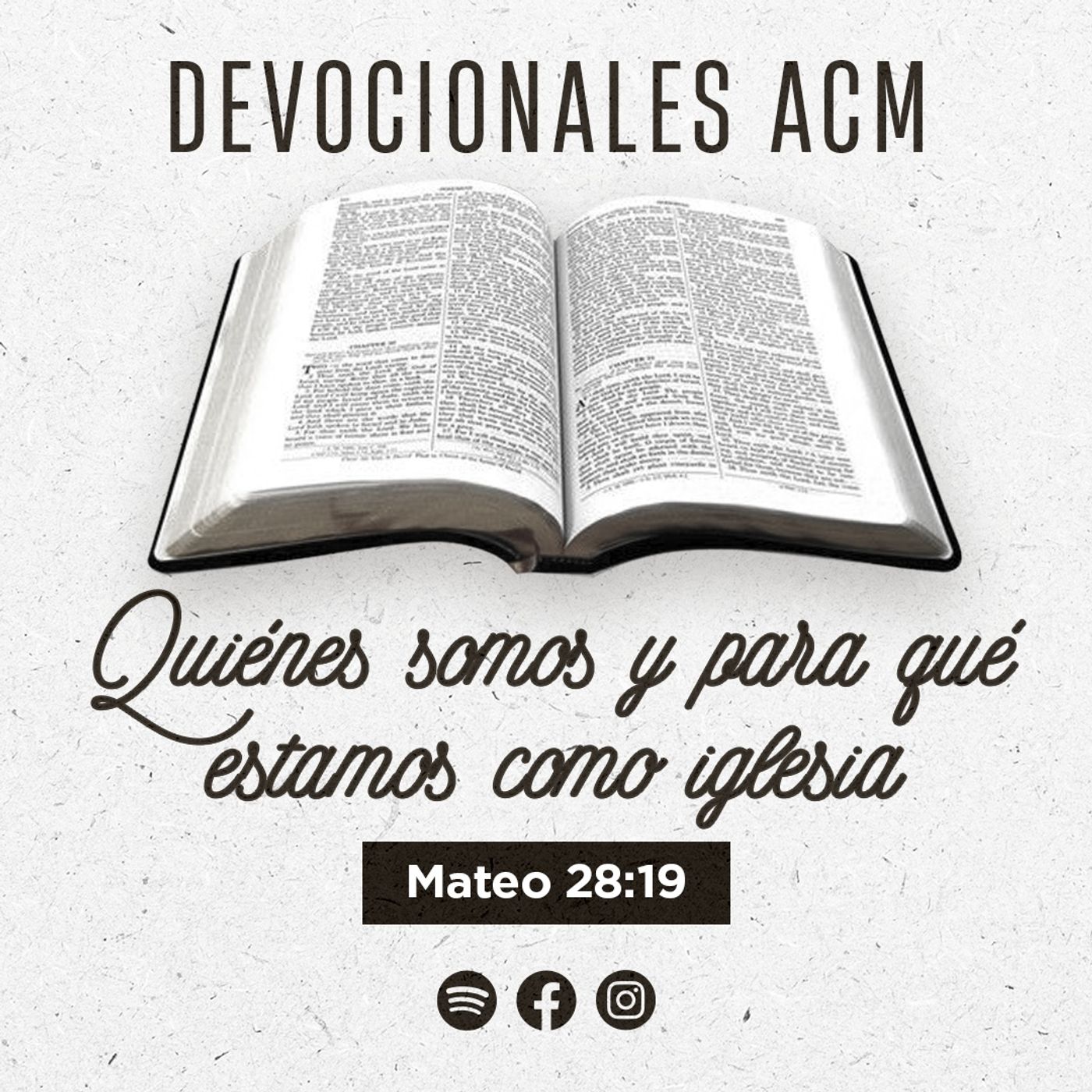 Quiénes somos y para qué estamos como iglesia | Mateo 28:19