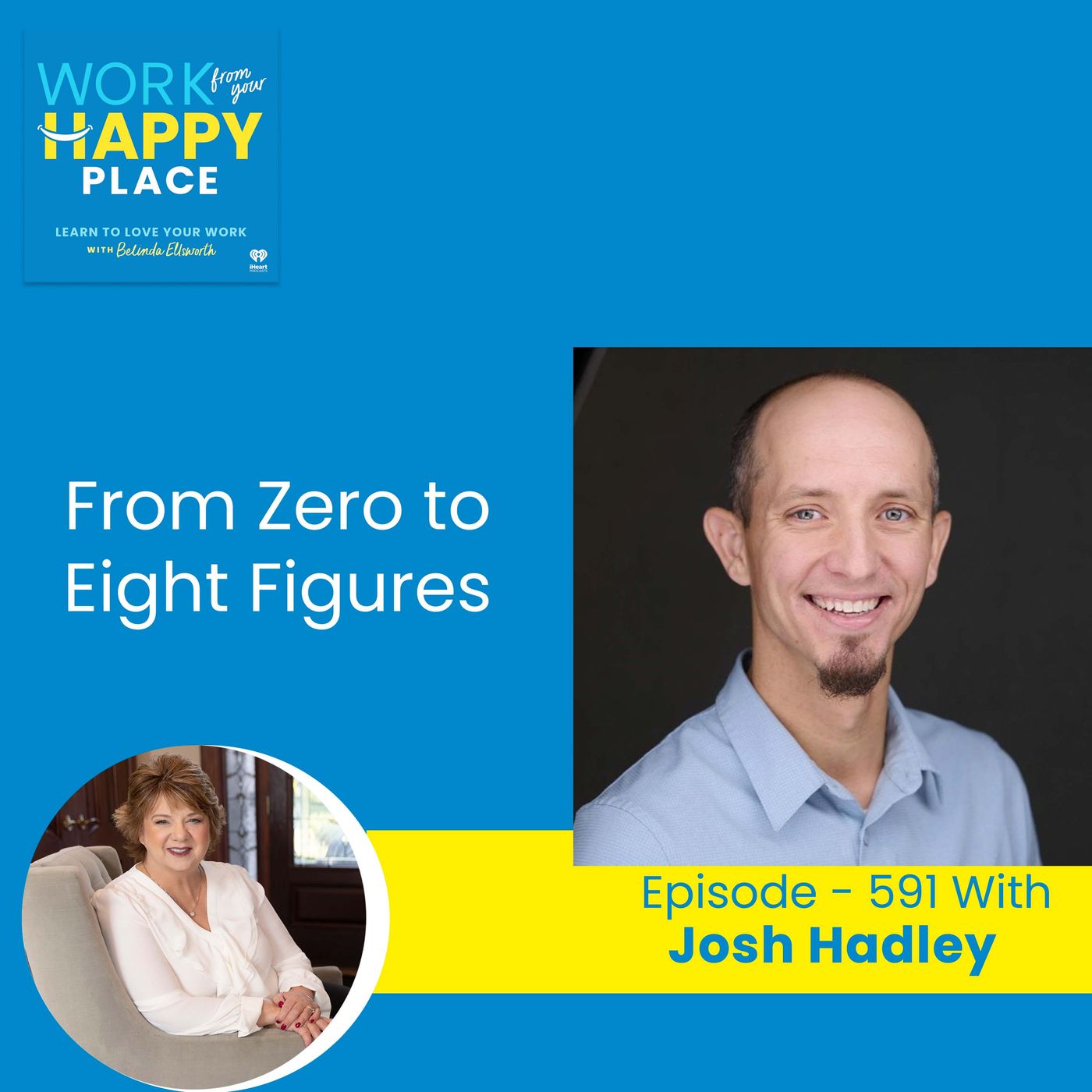 Work From Your Happy Place with Belinda Ellsworth