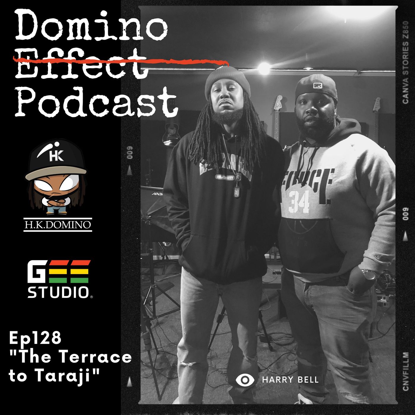 The Terrace to Taraji feat. Harry Bell Ep.128