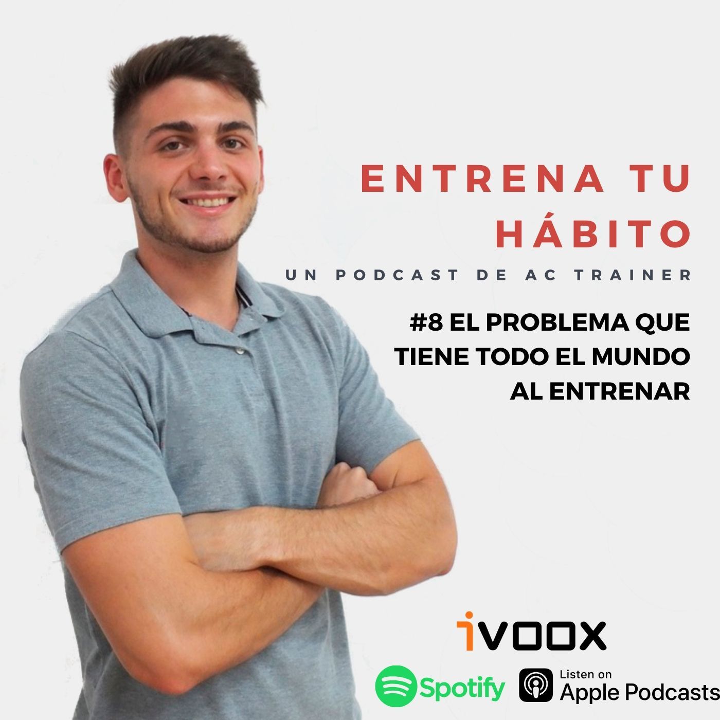 Episodio #8-EL PROBLEMA que tiene todo el mundo al entrenar