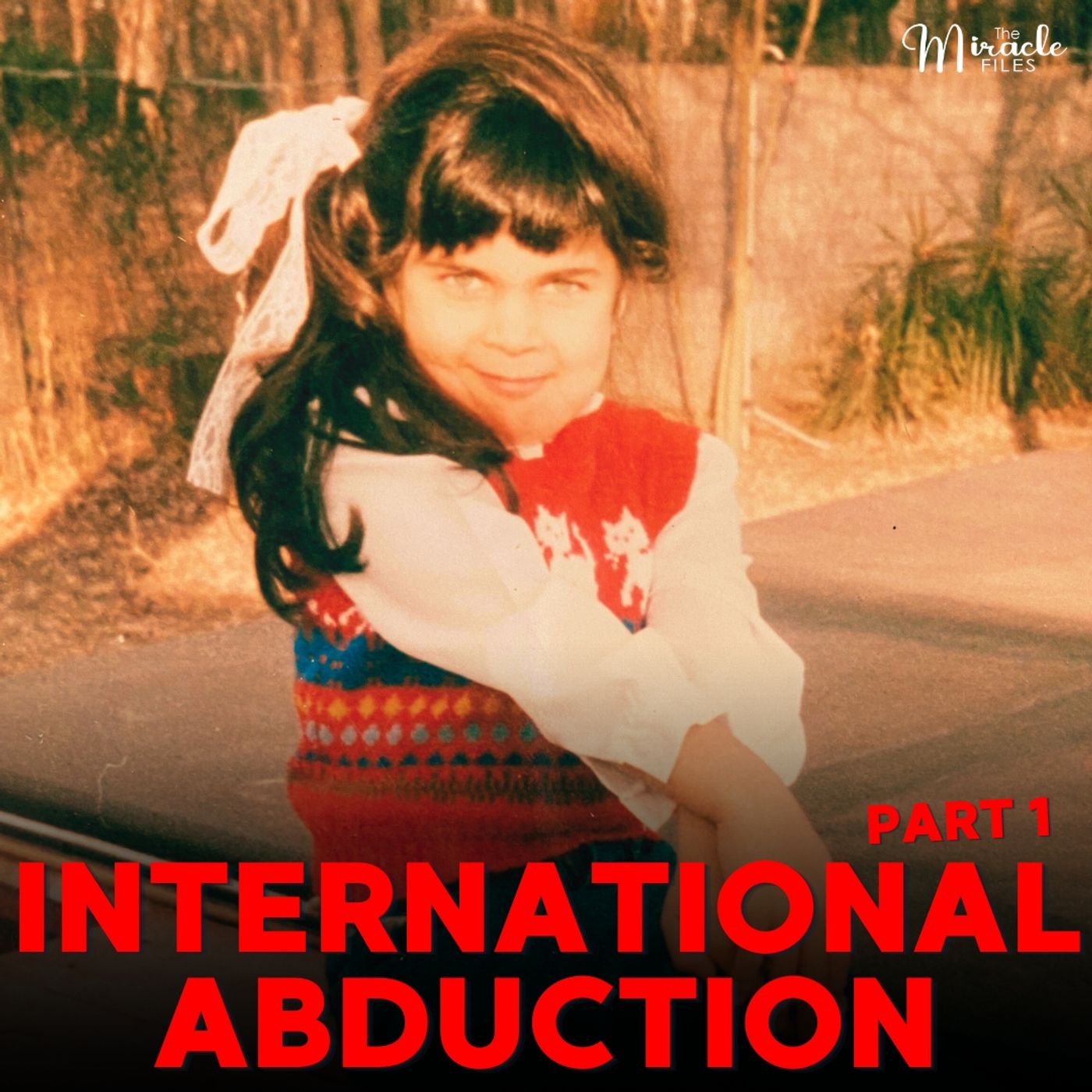 Kidnapped and Taken to the Other Side of the World: The Lauren Burns Story (Part One) | Ep. 55 Kidnapped and Taken to the Other Side of the World: The Lauren Burns Story (Part One) | Ep. 55