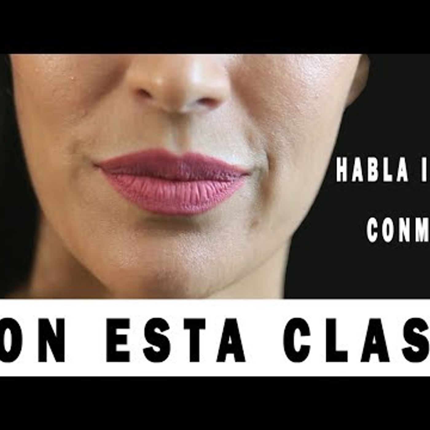 40. CON ESTE CLASE APRENDE A  HABLAR INGLES - CURSO DE INGLES COMPLETO