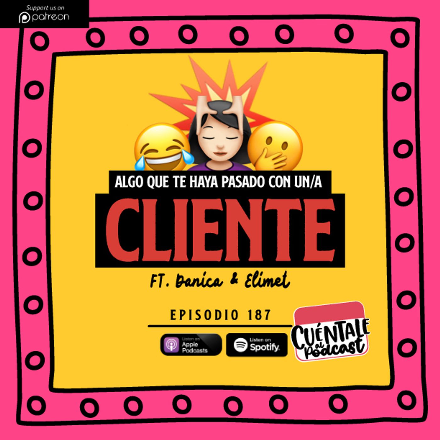 187. Algo que te haya pasado con un/a CLIENTE (Ft. Danica & Elimet)