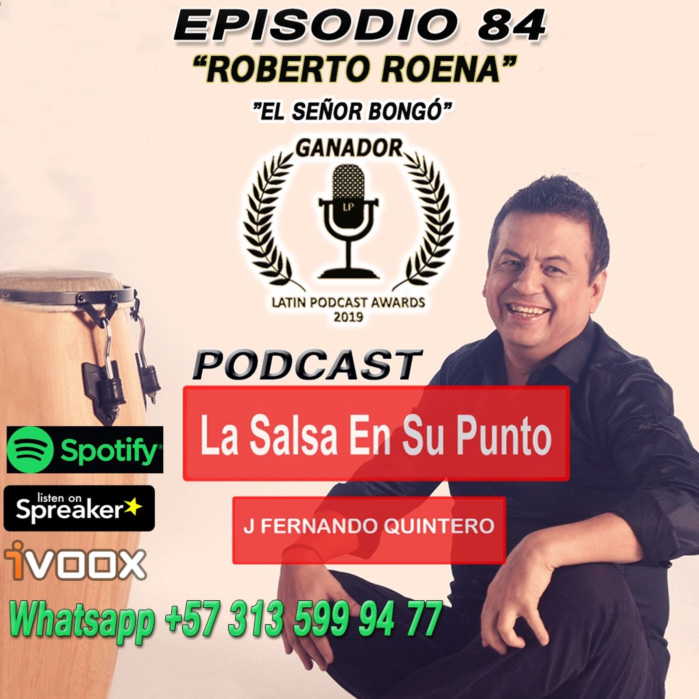 EPISODIO 84-ROBERTO ROENA 