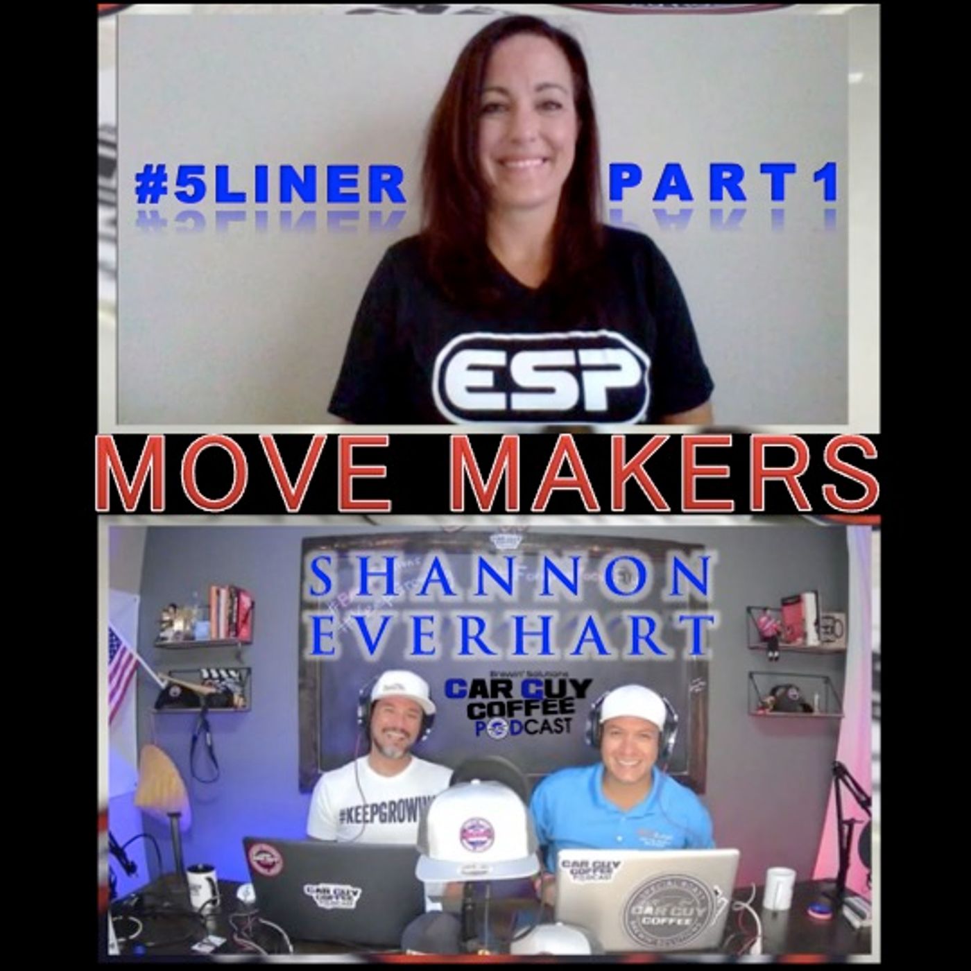 Move Makers - Vol. 4 - #5Liner Part 1 - Shannon Everhart - Director Gravitational Marketing