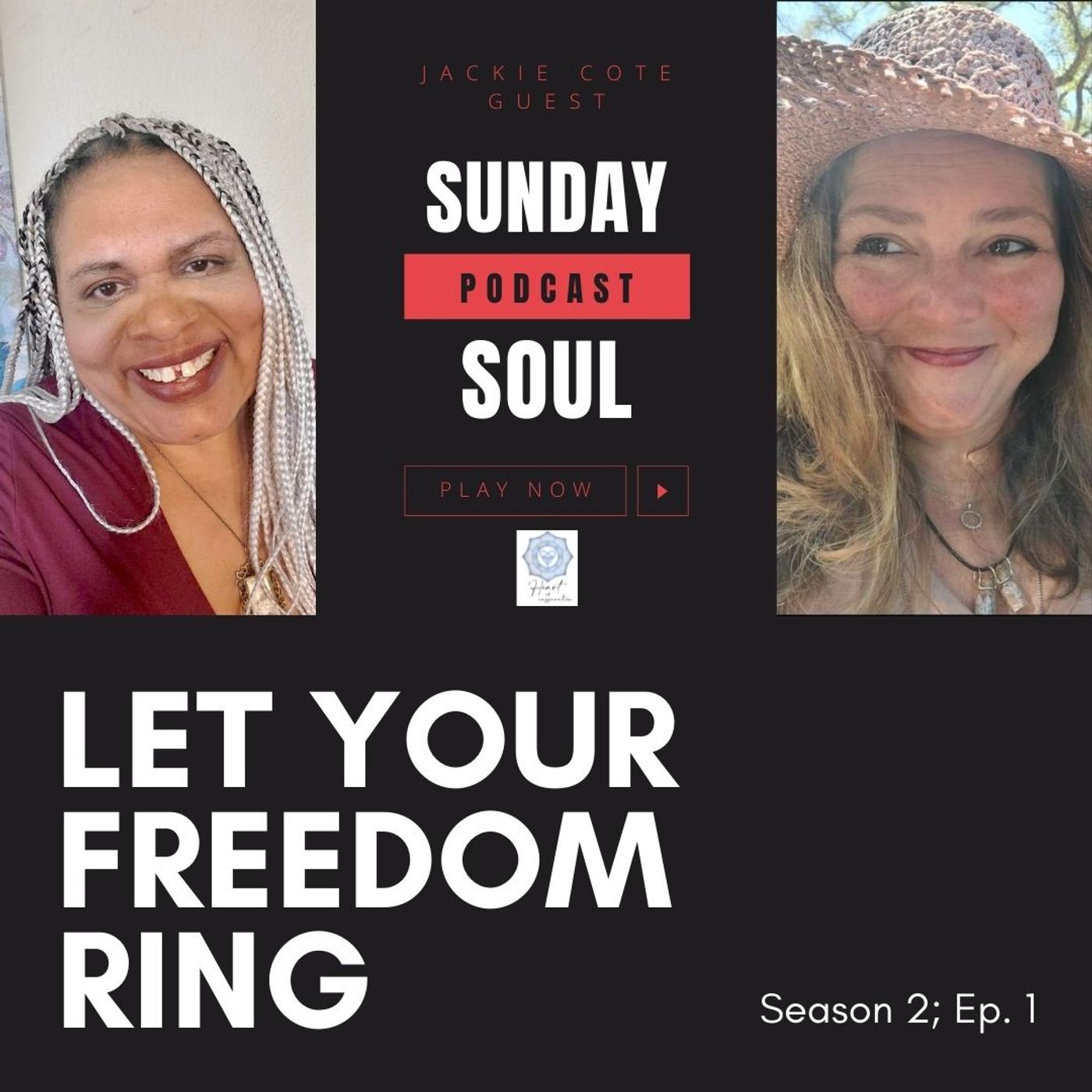 Jackie Cote - Let Your Freedom Ring (Season 2; Ep.1)