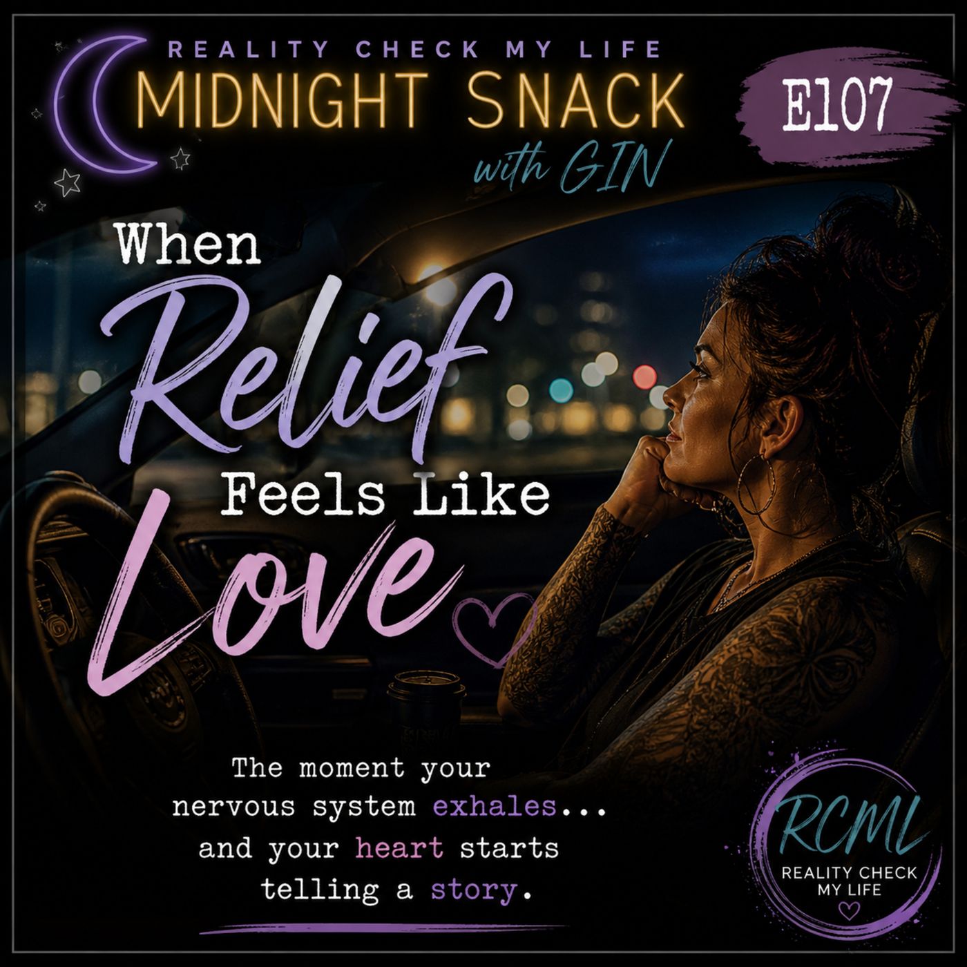 Midnight Snack E107: When Relief Feels Like Love