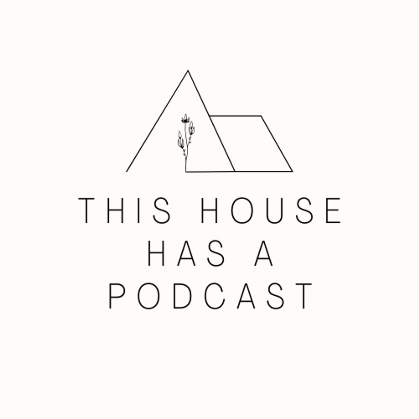 This House Has A Podcast: Durham Dream Home episode artwork